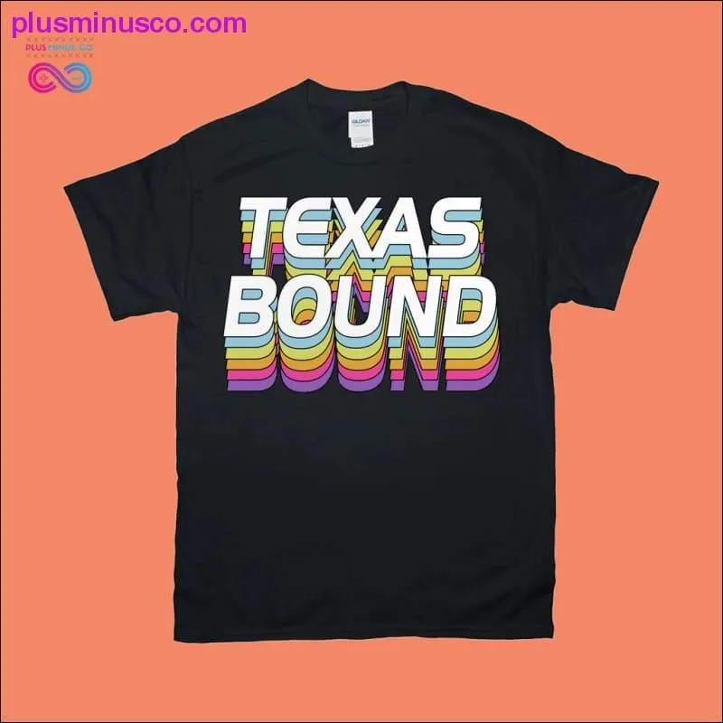 Moving to Texas Shirt, Texas Bound Shirt, Moving Gift